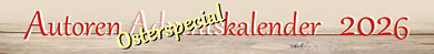 Osterspecial im Autoren Adventskalender